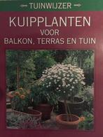 Kuipplanten voor balkon, terras en tuin 9789024364763, Boeken, Verzenden, Gelezen, Ilse Hoger-Orthner