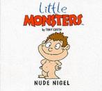 Nude Nigel (Little Monsters), Garth, Tony, Boeken, Overige Boeken, Tony Garth, Gelezen, Verzenden