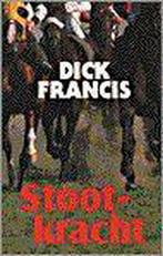 Stootkracht / AP-crime 9789029517119 Dick Francis, Boeken, Verzenden, Zo goed als nieuw, Dick Francis