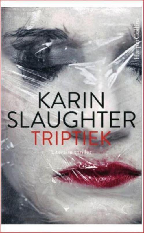 Triptiek 9789402702118 Karin Slaughter, Boeken, Thrillers, Gelezen, Verzenden
