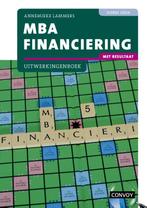 MBA Financiering met resultaat bij 4e druk Uit 9789463172868, Boeken, Zo goed als nieuw, Verzenden
