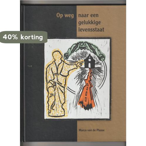 Op weg naar een gelukkige levensstaat 9789070336721, Boeken, Godsdienst en Theologie, Zo goed als nieuw, Verzenden