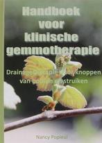 Handboek Klinische gemmotherapie / Gezondnatuurlijkbooks / 0, Boeken, Verzenden, Zo goed als nieuw, Nancy Popieul