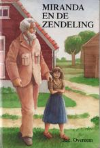Miranda en de zendeling 9789033615993 Overeem, Verzenden, Gelezen, Overeem