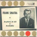 vinyl single 7 inch - Frank Sinatra - Anytime At All, Cd's en Dvd's, Vinyl Singles, Verzenden, Zo goed als nieuw