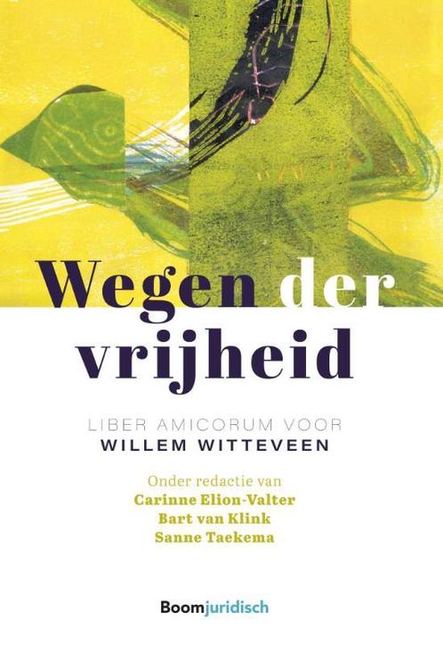 Wegen der vrijheid 9789462905498, Boeken, Wetenschap, Zo goed als nieuw, Verzenden