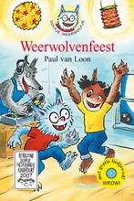 Weerwolvenfeest / Dolfje Weerwolfje / 6 9789025849245, Verzenden, Zo goed als nieuw, Paul van Loon