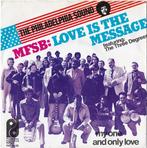 vinyl single 7 inch - MFSB - Love Is The Message, Zo goed als nieuw, Verzenden