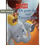 Disney Dombo - De Grote Dag van Timmie Muis 9789052956251, Verzenden, Zo goed als nieuw