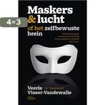 Maskers & lucht, of Het zelfbewuste brein 9789022338001, Verzenden, Zo goed als nieuw, Veerle Visser-Vandewalle