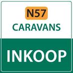 Caravan inkoop van N57 Caravans. Binnen 24u een aanbod!, Caravans en Kamperen