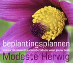 Beplantingsplannen 9789047513117 Modeste Herwig, Boeken, Verzenden, Gelezen, Modeste Herwig