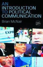 An Introduction to Political Communication 9780415307086, Verzenden, Gelezen, Brian Mcnair