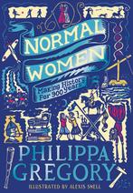 9780008622985 Normal Women Philippa Gregory, Boeken, Verzenden, Nieuw, Philippa Gregory