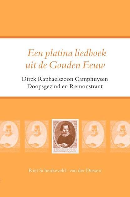 Een platina liedboek uit de Gouden Eeuw | 9789021143552 |, Boeken, Wetenschap, Zo goed als nieuw