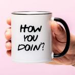 Mok How you doin, Huis en Inrichting, Keuken | Servies, Verzenden, Nieuw
