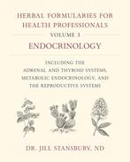 9781603588553 Herbal Formularies for Health Professionals..., Boeken, Verzenden, Nieuw, Jill Stansbury