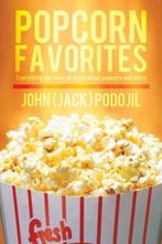 9781490716534 Popcorn Favorites John (Jack) Podojil, Boeken, Verzenden, Nieuw, John (Jack) Podojil