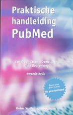 Praktische handleiding PubMed / druk Heruitgave, Boeken, Gelezen, Faridi van Etten-Jamaludin, Rikie Deurenberg, Verzenden