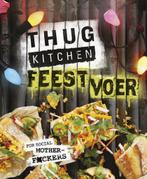 Thug kitchen feestvoer 9789402601312 Thug Kitchen, Verzenden, Zo goed als nieuw, Thug Kitchen