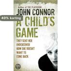 Childs Game 9780752878102 John Connor, Verzenden, Gelezen, John Connor