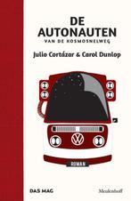 De autonauten van de kosmosnelweg | 9789029089548 | Julio, Zo goed als nieuw, Julio Cortázar ; Carol Dunlop