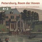 Petersburg, roem der hoven / NKS-reeks kastelen en, Verzenden, Zo goed als nieuw, Claudette Baar-de Weerd
