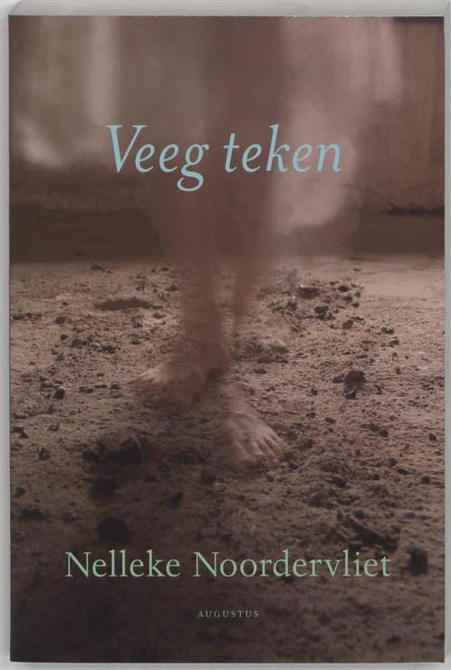 Veeg Teken 9789045700403 [{:name=>Nelleke Noordervliet, Boeken, Romans, Gelezen, Verzenden