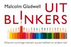 Uitblinkers / Dwarsligger / 48 9789049800406, Verzenden, Gelezen, Malcolm Gladwell