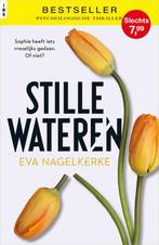 Stille wateren 9789034788597 Eva Nagelkerke, Boeken, Gelezen, Eva Nagelkerke, Verzenden