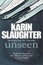 Unseen by Karin Slaughter (Paperback), Boeken, Taal | Engels, Gelezen, Karin Slaughter, Verzenden