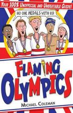 Flaming Olympics 9781407131818 Michael Coleman, Verzenden, Gelezen, Michael Coleman