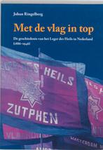 Met de vlag in top 9789058812322 J. Ringelberg, Boeken, Godsdienst en Theologie, J. Ringelberg, Gelezen, Verzenden