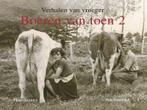 Boeren van Toen - Verhalen van vroeger 9789052107301, Boeken, Verzenden, Gelezen, H. Siemes