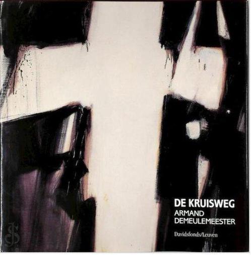 De kruisweg 9789061529347 A. Demeulemeester, Boeken, Kunst en Cultuur | Beeldend, Gelezen, Verzenden