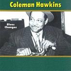 cd - Coleman Hawkins  - Blues Changes, Verzenden, Zo goed als nieuw