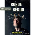 De ronde van Begijn 9789492159441 Begijn Le Bleu, Verzenden, Zo goed als nieuw, Begijn Le Bleu