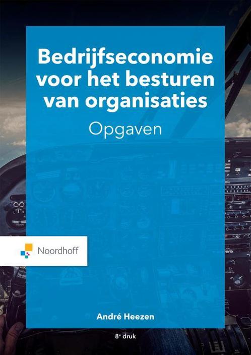 Bedrijfseconomie voor het besturen van, 9789001277802, Boeken, Studieboeken en Cursussen, Zo goed als nieuw, Verzenden
