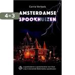 Amsterdamse spookhuizen 9789462970755 Corrie Verkerk, Boeken, Verzenden, Gelezen, Corrie Verkerk