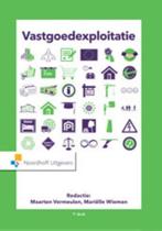 9789001832629 Vastgoedexploitatie | Tweedehands, Boeken, Verzenden, Zo goed als nieuw, Maarten Vermeulen