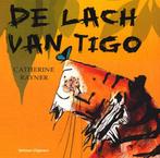 De lach van Tigo 9789059204782 C. Rayner, Verzenden, Gelezen, C. Rayner