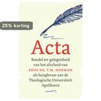 Acta 9789088971082 G.C. den Hertog, Boeken, Verzenden, Zo goed als nieuw, G.C. den Hertog