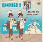 vinyl single 7 inch - Doble R - Zullen We Maar Weer ..., Cd's en Dvd's, Zo goed als nieuw, Verzenden
