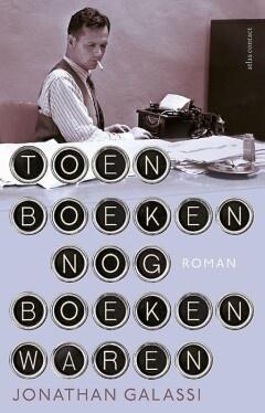 Toen boeken nog boeken waren (9789025443979), Boeken, Romans, Nieuw, Verzenden