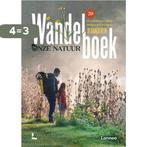 Wandelboek onze natuur Vlaanderen 9789401476263, Verzenden, Zo goed als nieuw, Michaël Cassaert