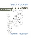 Lalalanding 9789021414485 Emily Kocken, Boeken, Verzenden, Gelezen, Emily Kocken