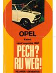 OPEL KADETT (OLYMPIA / LS) VANAF AUGUSTUS 1965:  PECH ? RI..