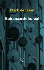 Buitenaards koraal / Extazereeks / 7 9789493214194, Verzenden, Gelezen, Mark de Haan