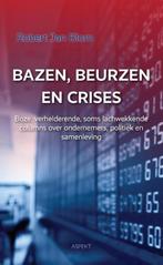 Beurzen, bazen en crises 9789463381772 Robert Jan Blom, Boeken, Verzenden, Zo goed als nieuw, Robert Jan Blom