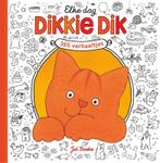 Elke dag Dikkie Dik / Dikkie Dik 9789025767648 Jet Boeke, Verzenden, Zo goed als nieuw, Jet Boeke